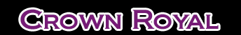 Crown Royal